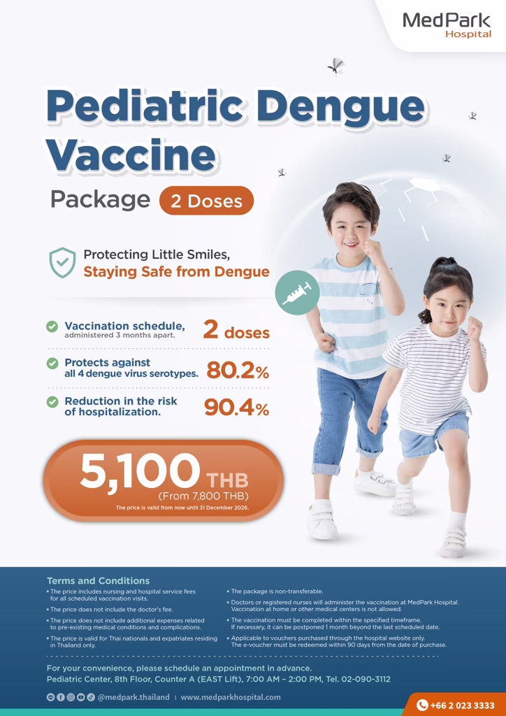Pediatric Dengue Vaccine Package (4 valent) (2 doses) - แพ็กเกจวัคซีนป้องกันโรคไข้เลือดออกสำหรับเด็ก (4 สายพันธุ์) (2 เข็ม) 6