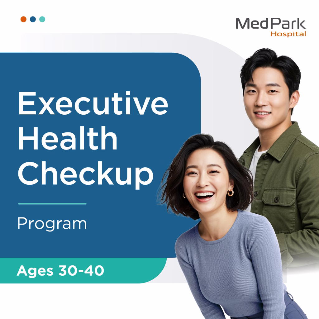 Executive Health Checkup Program (Ages 30–40) - โปรแกรมตรวจสุขภาพ Executive สำหรับอายุ 30–40 ปี 4