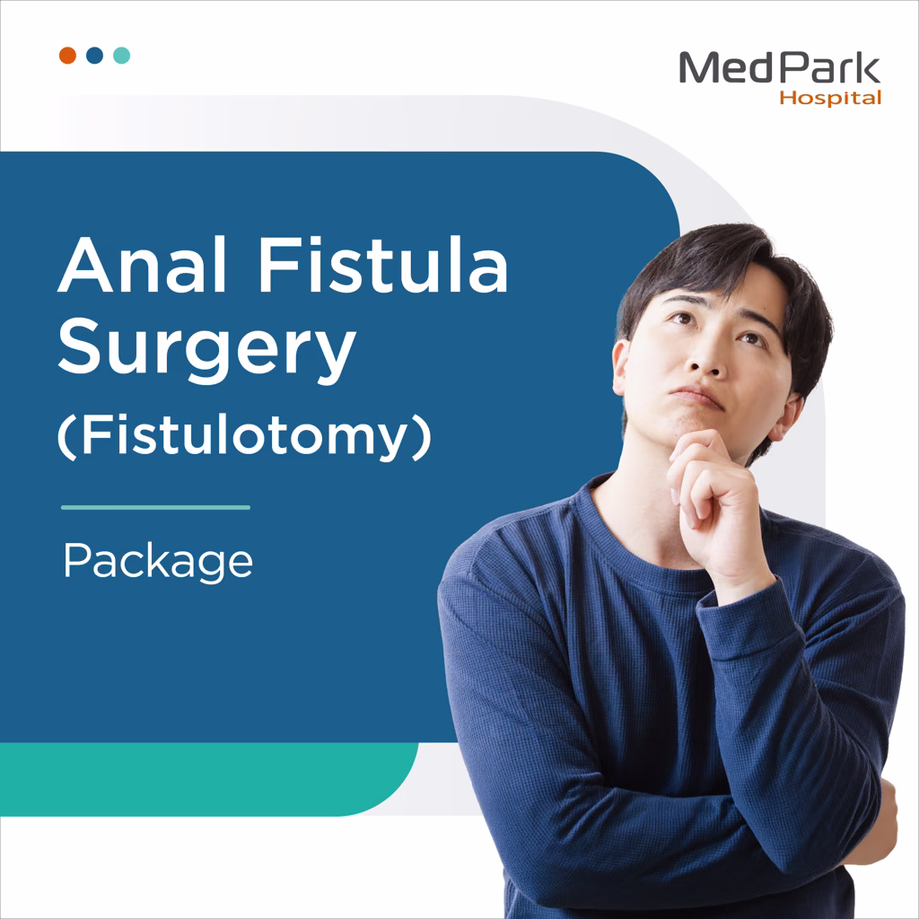 แพ็กเกจผ่าตัดฝีคัณฑสูตร - Fistulotomy package 1