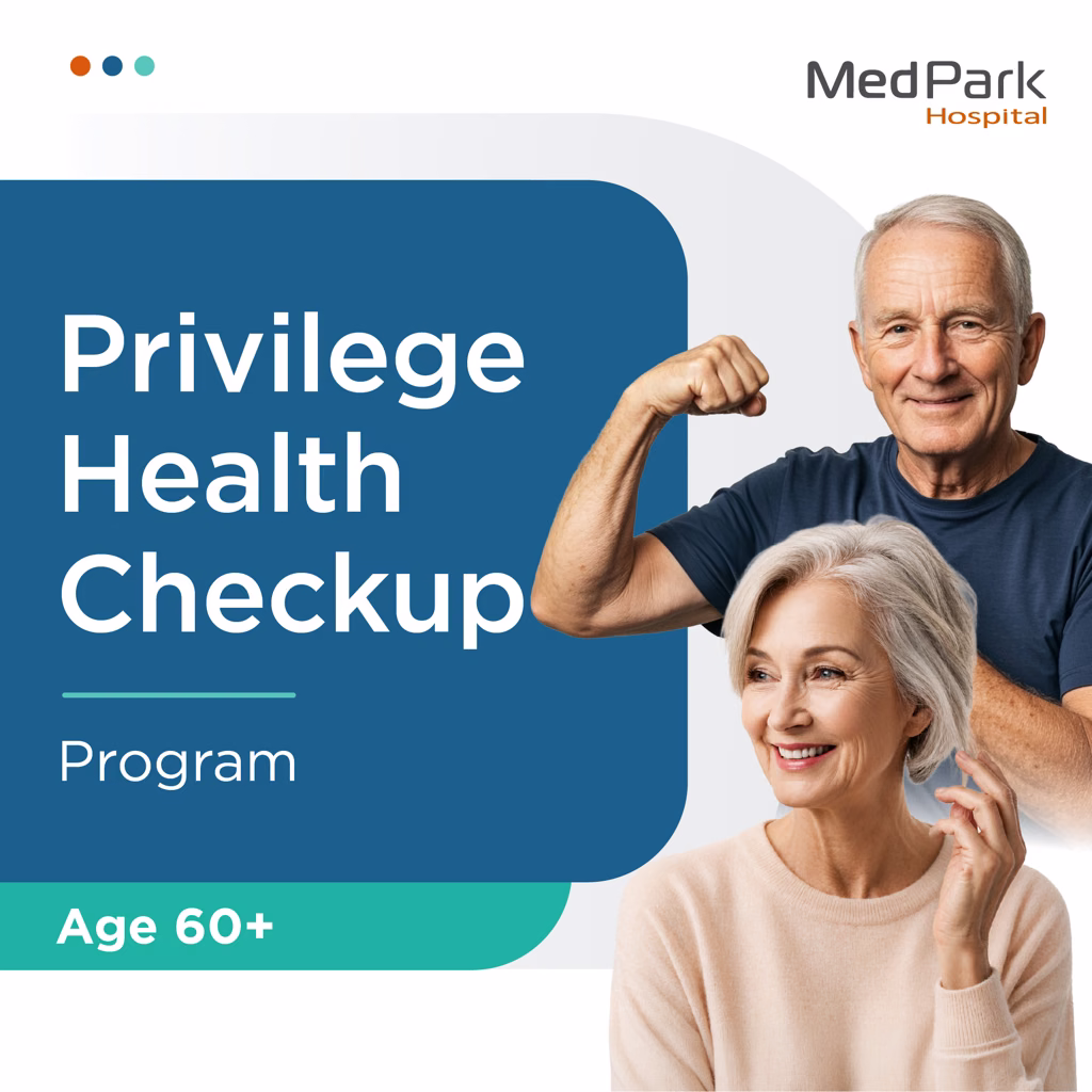 Privilege Health Checkup Program (Age 60+) - โปรแกรมตรวจสุขภาพ Privilege สำหรับอายุ 60 ปีขึ้นไป 4